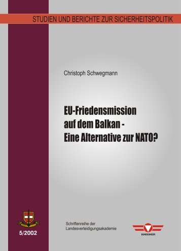 Eine Alternative zur NATO? - Österreichs Bundesheer