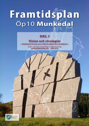 Ãversiktsplan 2010 - Munkedals kommun