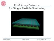 Pixel Array Detector for Single Particle Scattering - Gruner Group