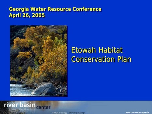 Etowah Habitat Conservation Plan - River Basin Center at the ...
