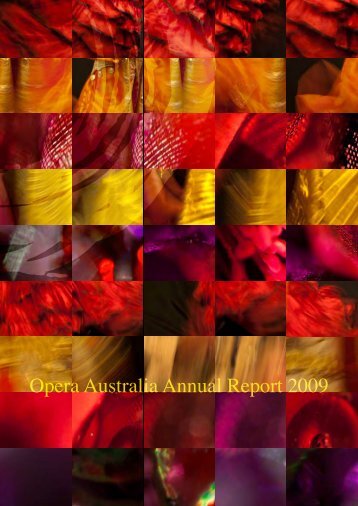 2009 Annual Report 3.8MB - Opera Australia