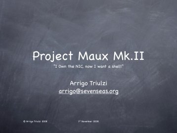 Arrigo-Triulzi-PACSEC08-Project-Maux-II