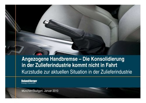 Angezogene Handbremse – Die Konsolidierung in der ...