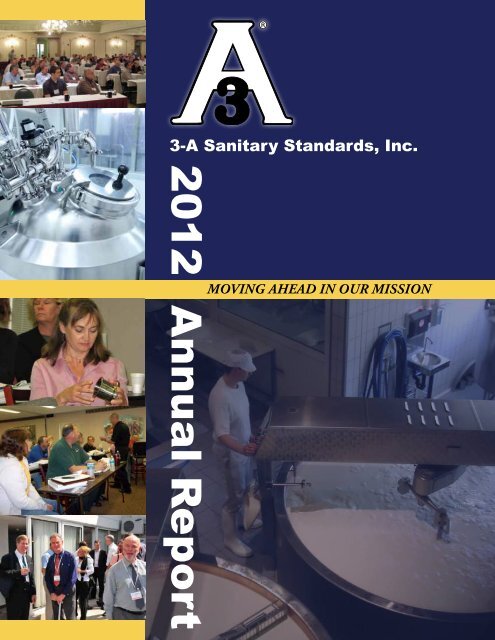 2012 Annual Report (PDF) - 3-A Sanitary Standards