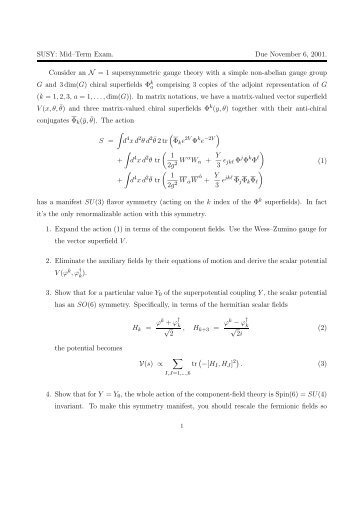 SUSY: MidâTerm Exam. Due November 6, 2001. Consider an N = 1 ...