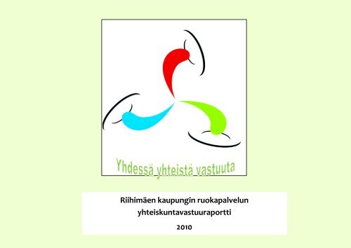 yhteiskuntavastuuraportin. - RiihimÃ¤ki