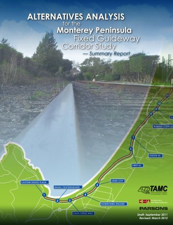 Monterey Branch Line Alternatives Analysis Executive Summary