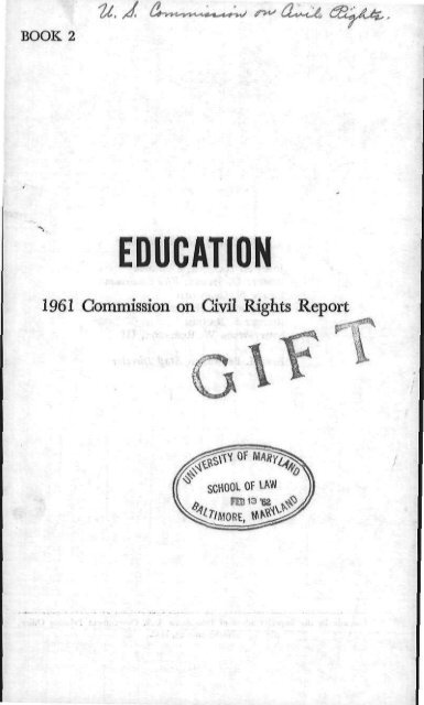 1961 US Commission on Civil Rights Report Book 2 - University of ...