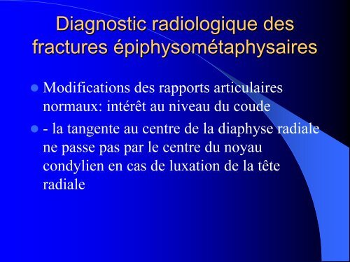 FRACTURES DE L'ENFANT