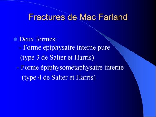 FRACTURES DE L'ENFANT