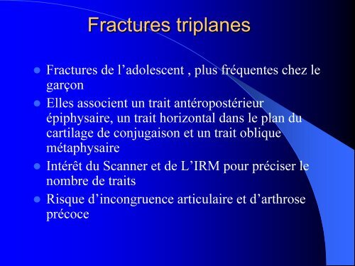 FRACTURES DE L'ENFANT