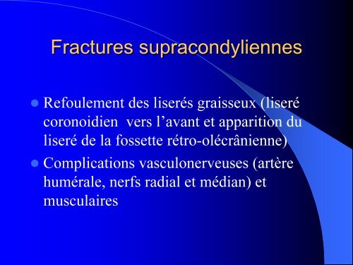 FRACTURES DE L'ENFANT