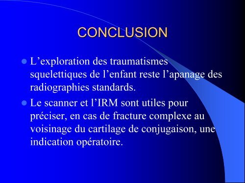 FRACTURES DE L'ENFANT