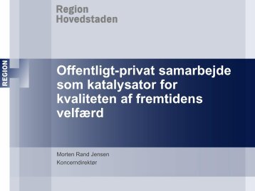 Offentligt-privat samarbejde som katalysator for kvaliteten af ...