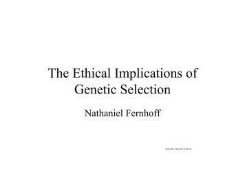The Ethical Implications of Genetic Selection
