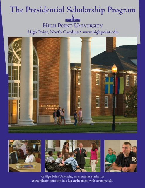 The Presidential Scholarship Program - High Point University