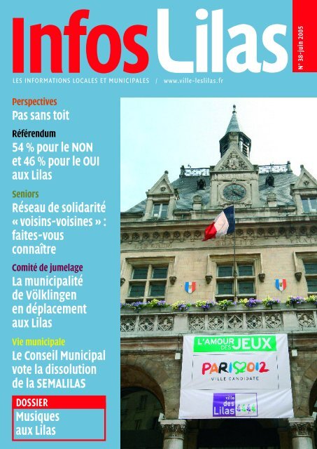 Infos Lilas NÂ°38 - Juin 2005 - Les Lilas