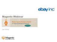 Measuring the Business Impact of Your eCommerce ... - Magento