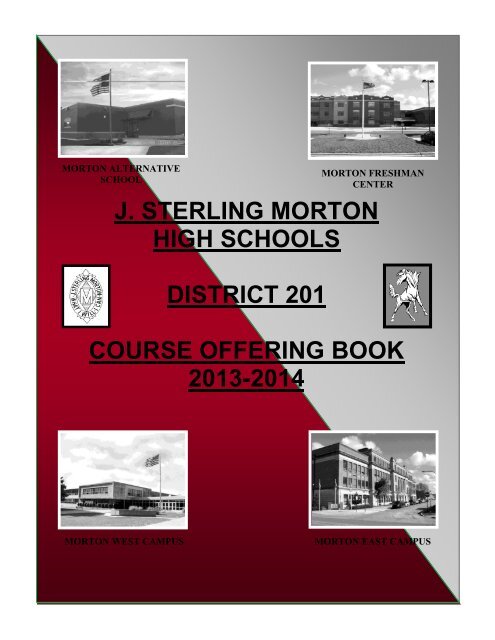 Course Offering Book 2011-2012 - J. Sterling Morton High School ...