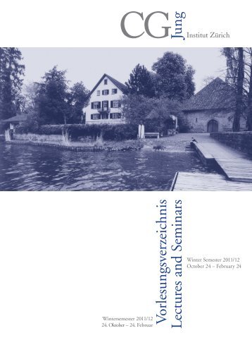 Vorlesungsverzeichnis Lectures and Seminars - C. G. Jung Institut ...