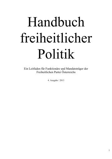 Ein Leitfaden für Funktionäre und Mandatsträger ... - FPÖ Burgenland