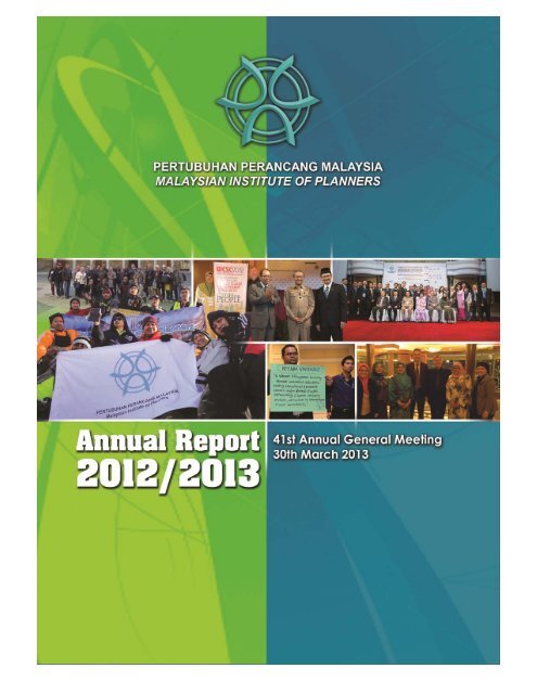 Annual Report 2012/2013 Malaysian Institute of Planners - 1 -