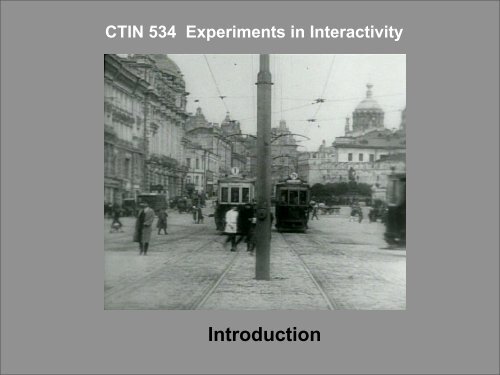 CTIN 544 Experiments in Interactivity - USC Interactive Media Division