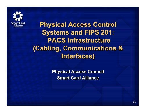 Physical Access Control Systems and FIPS 201 Physical Access ...