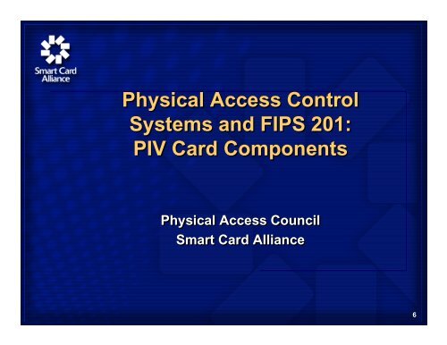 Physical Access Control Systems and FIPS 201 Physical Access ...