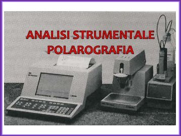 Polarografia - Università degli Studi di Bari