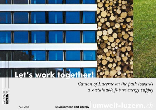 Let's work together! - uwe - Kanton Luzern