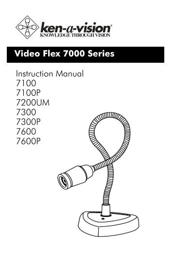 Video Flex 7000 Series Instruction Manual 7100 ... - Ken-A-Vision