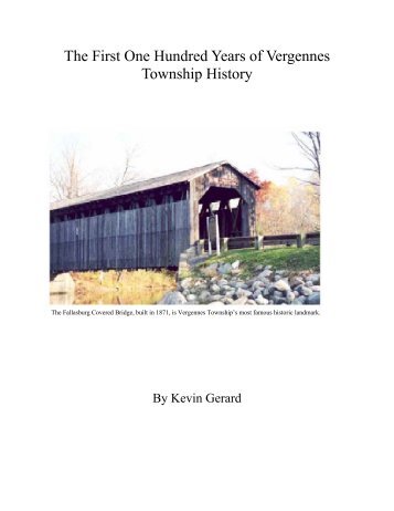 The First One Hundred Years of Vergennes Township History