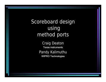 Scoreboard Design Using Method Ports