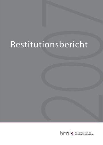 Restitutionsbericht 2007 - Kunst-Datenbank des Nationalfonds
