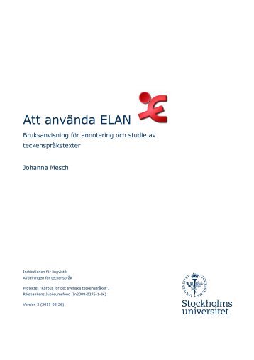 Att använda ELAN - bruksanvisning - Institutionen för lingvistik ...