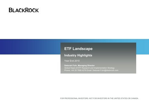 Etf Landscape Industry Highlights Year End 2010 Blackrock