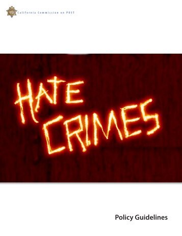 Hate Crimes Policy Guidelines - State of California