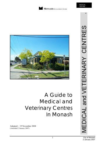 MEDICAL and VETERINARY CENTRES . - City of Monash