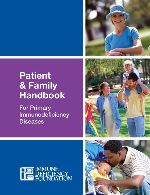 IDF Patient & Family Handbook for Primary Immunodeficiency ... - IDFA