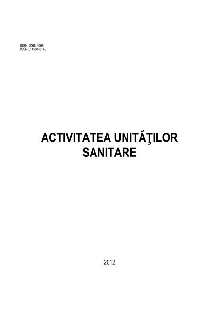 Activitatea unitatilor sanitare in anul 2011