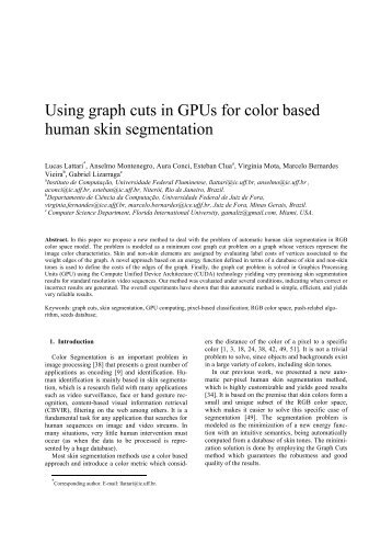 Using graph cuts in GPUs for color based human skin segmentation