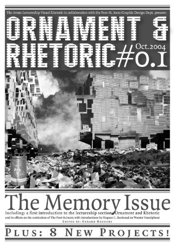 Ornament & Rhetoric # 0.1 | The MEMORY ISSUE