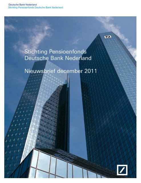 Extra Nieuwsbrief december 2011 - Deutsche Bank