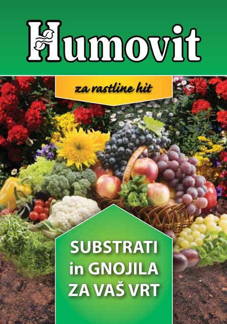 SUBSTRATI in GNOJILA ZA VAŠ VRT - Cinkarna Celje