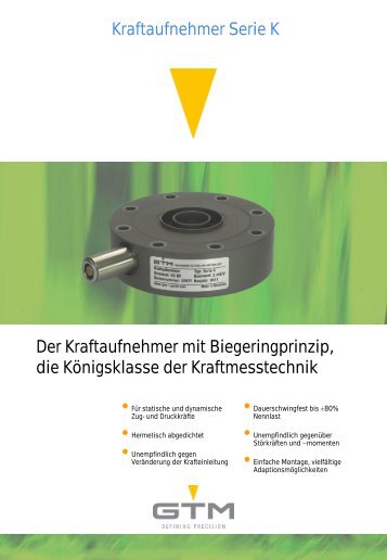 Kraftaufnehmer Serie K Der Kraftaufnehmer mit ... - GTM GmbH