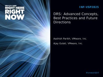 DRS: Advanced Concepts, Best Practices and Future ... - VMware