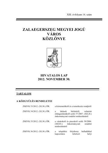 zalaegerszeg megyei jogÃƒÂº vÃƒÂ¡ros kÃƒÂ¶zlÃƒÂ¶nye hivatalos lap 2012 ...
