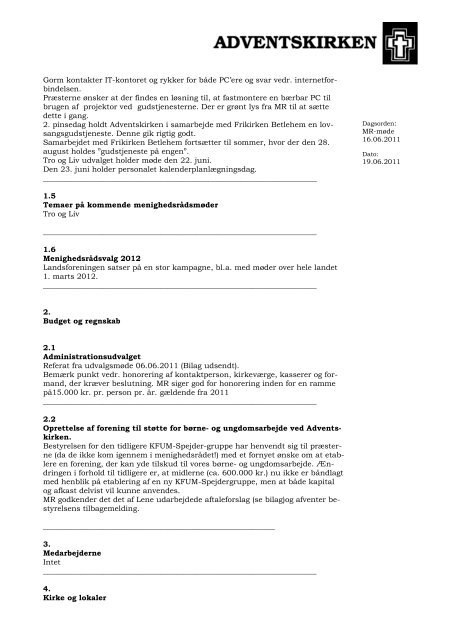 Referat af menighedsrådsmøde torsdag den 16. juni ... - KirkeWeb