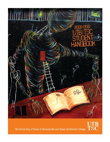 utb/tsc student handbook - The University of Texas at Brownsville